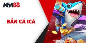 Mẹo Bắn Cá icá Hiệu Quả Tại KM88 - Bí Quyết Thắng Lớn