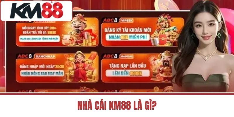 Nhà Cái KM88 Là Gì?