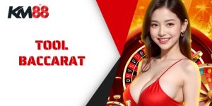 Tool Baccarat KM88 - Tổng Quan Và Hướng Dẫn Sử Dụng Chi Tiết