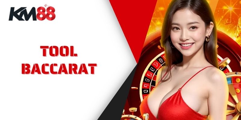 Tool Baccarat KM88 - Tổng Quan Và Hướng Dẫn Sử Dụng Chi Tiết